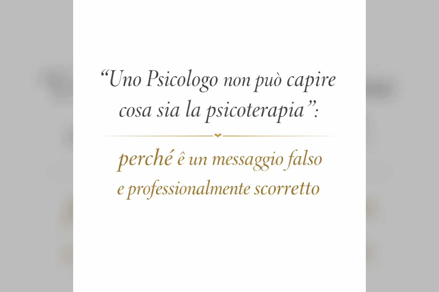 Immagine editoriale per l'articolo "“Uno Psicologo non può capire la psicoterapia”: perchè è falso"