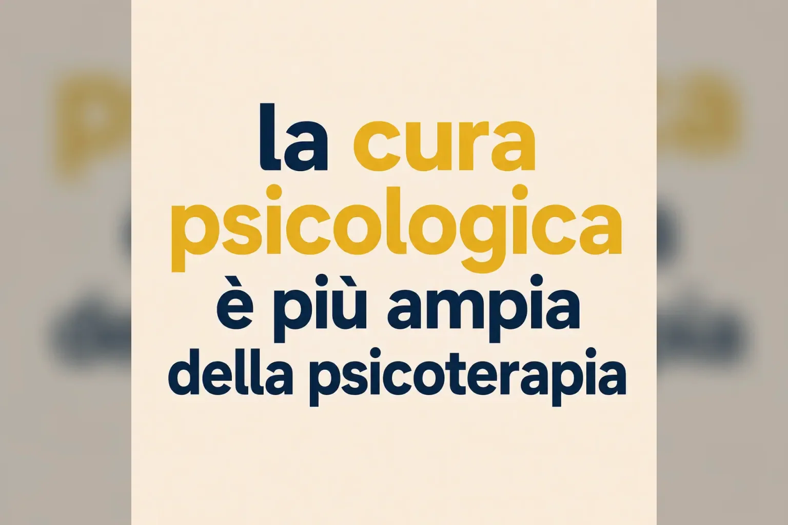 Immagine editoriale per l'articolo "La cura psicologica è più ampia della psicoterapia"